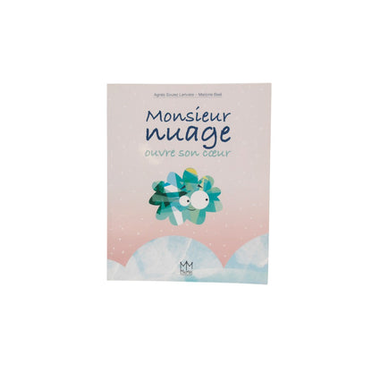 Monsieur nuage ouvre son coeur 