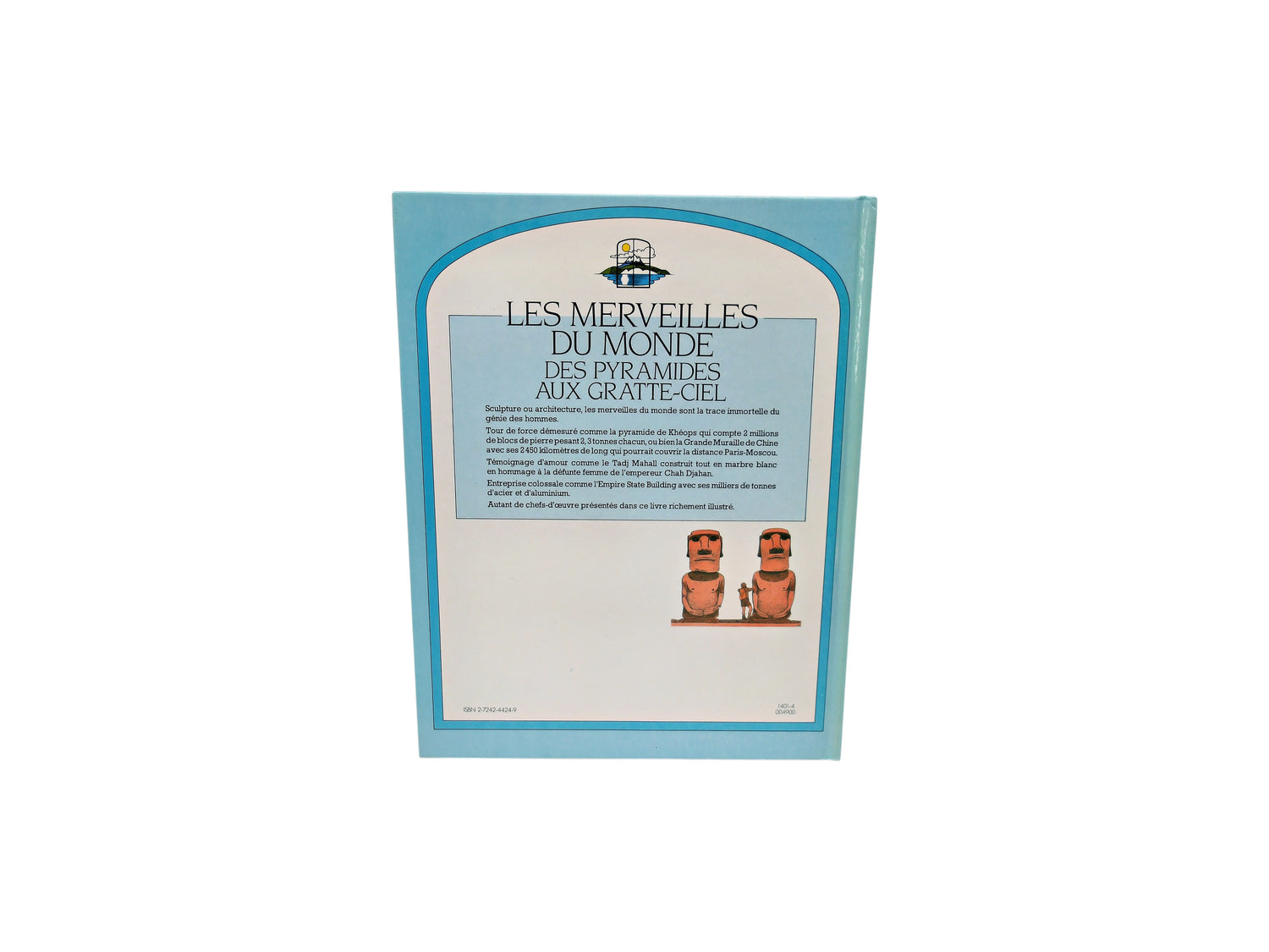 Les merveilles du Monde - Des pyramides aux gratte-ciel