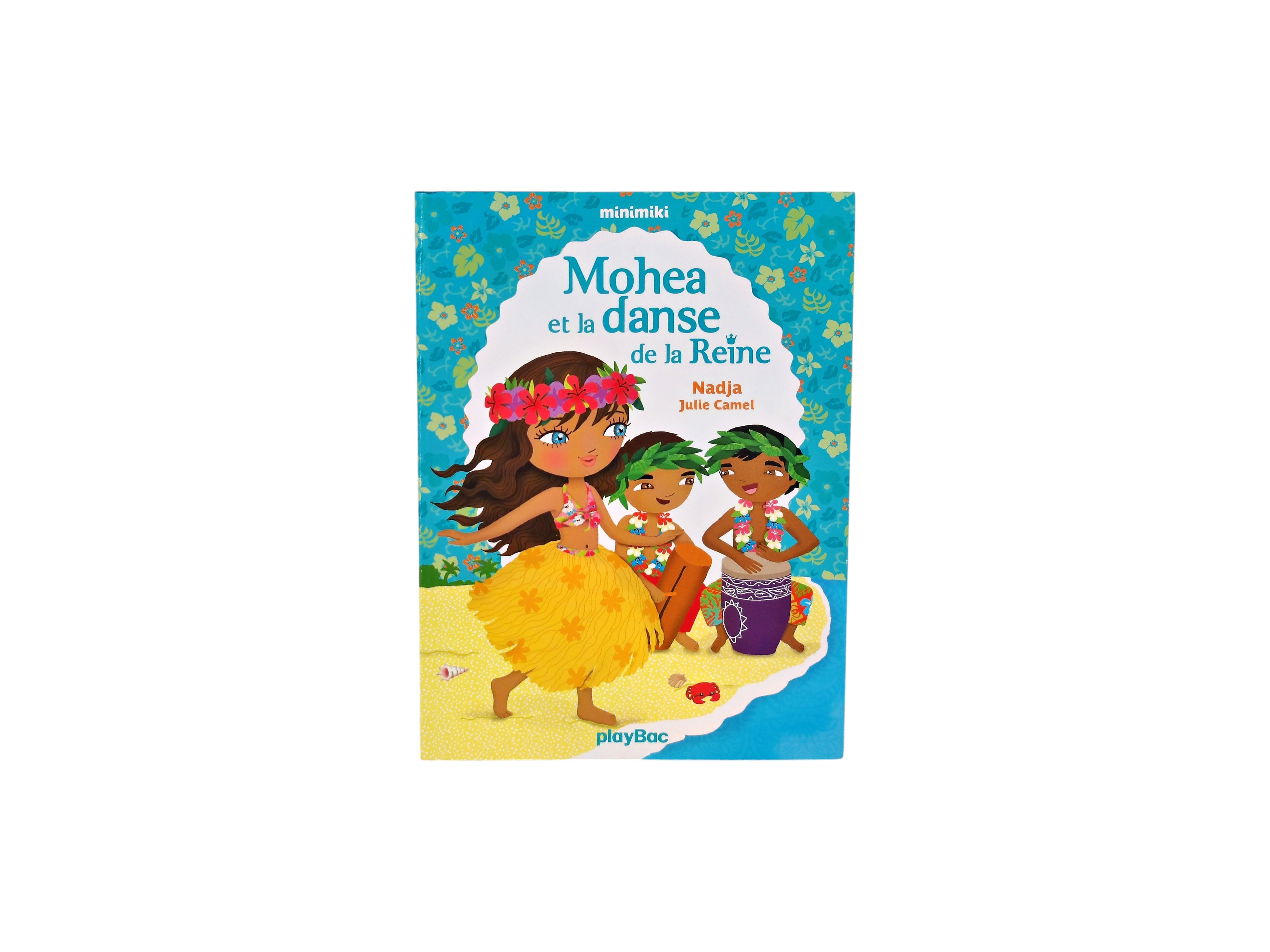Minimiki - Mohea et la danse de la Reine 