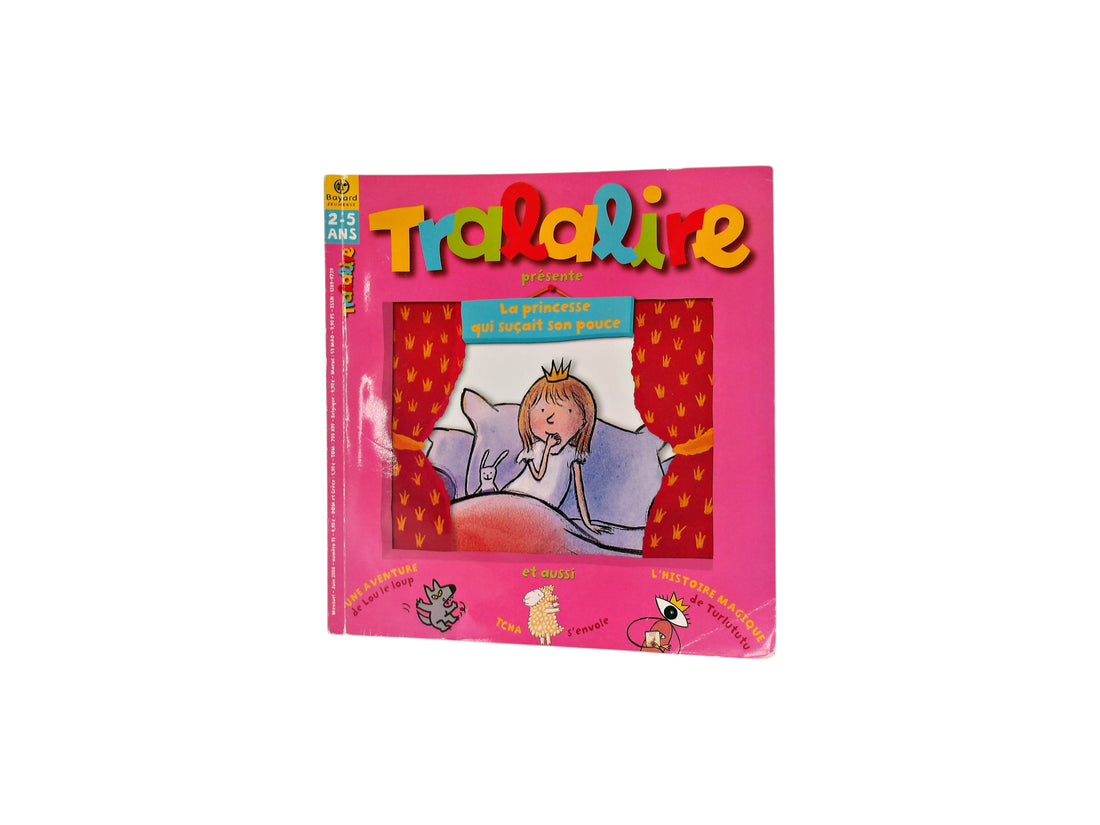 Tralalire - La Princesse qui suçait son pouce 