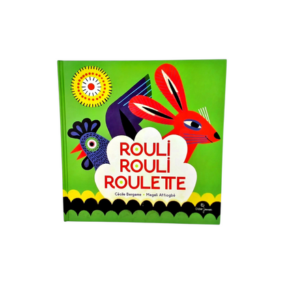 Rouli, Rouli, Roulette