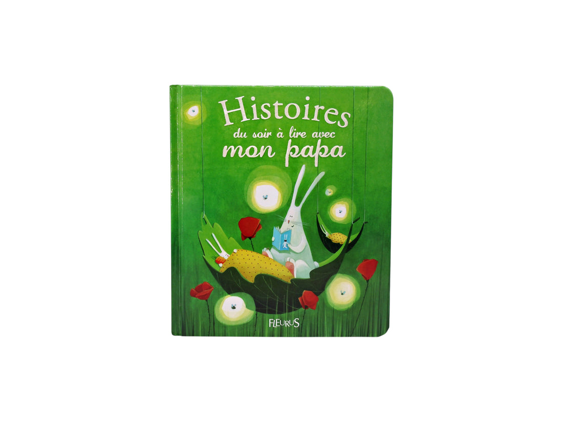 Histoires du soir à lire avec mon papa 