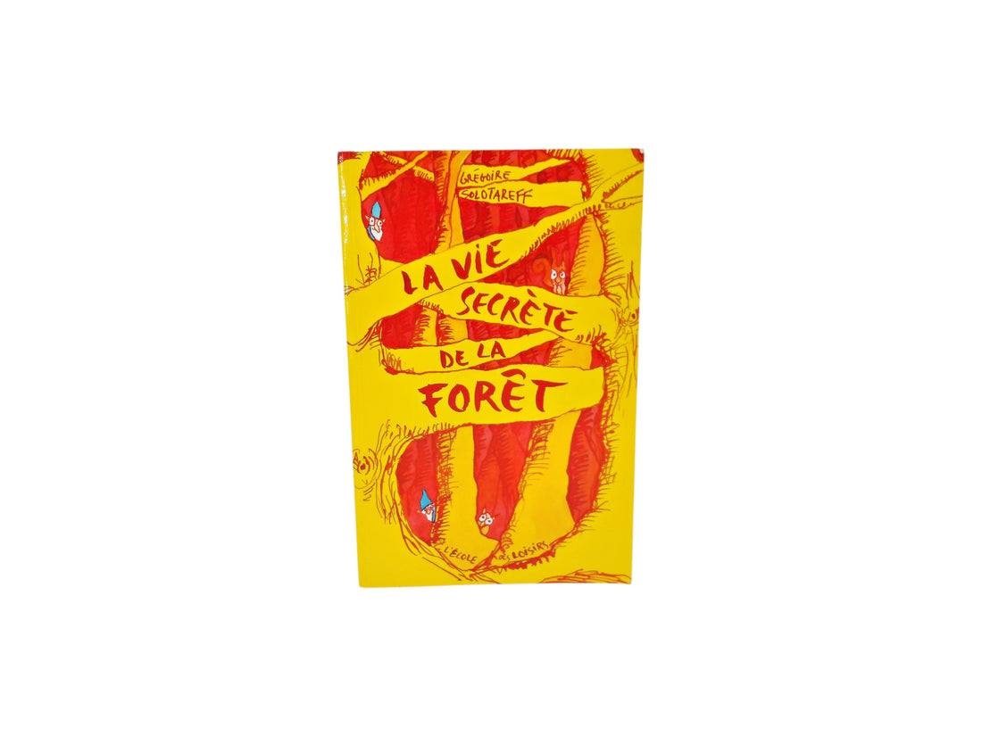 La vie secrète de la forêt