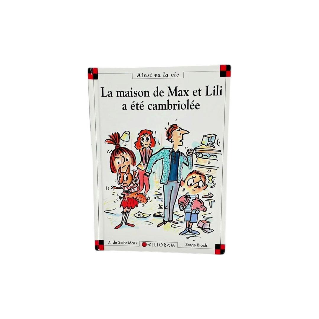 Ainsi va la vie - La maison de Max et Lili a été cambriolée