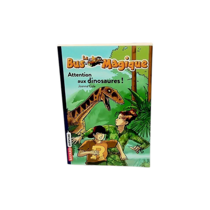 Le bus magique - Attention aux dinosaures !