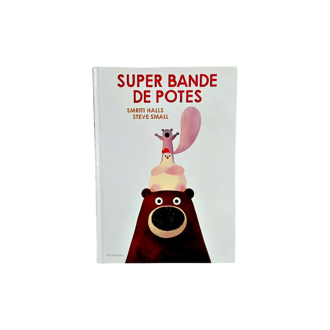 Super bande de potes