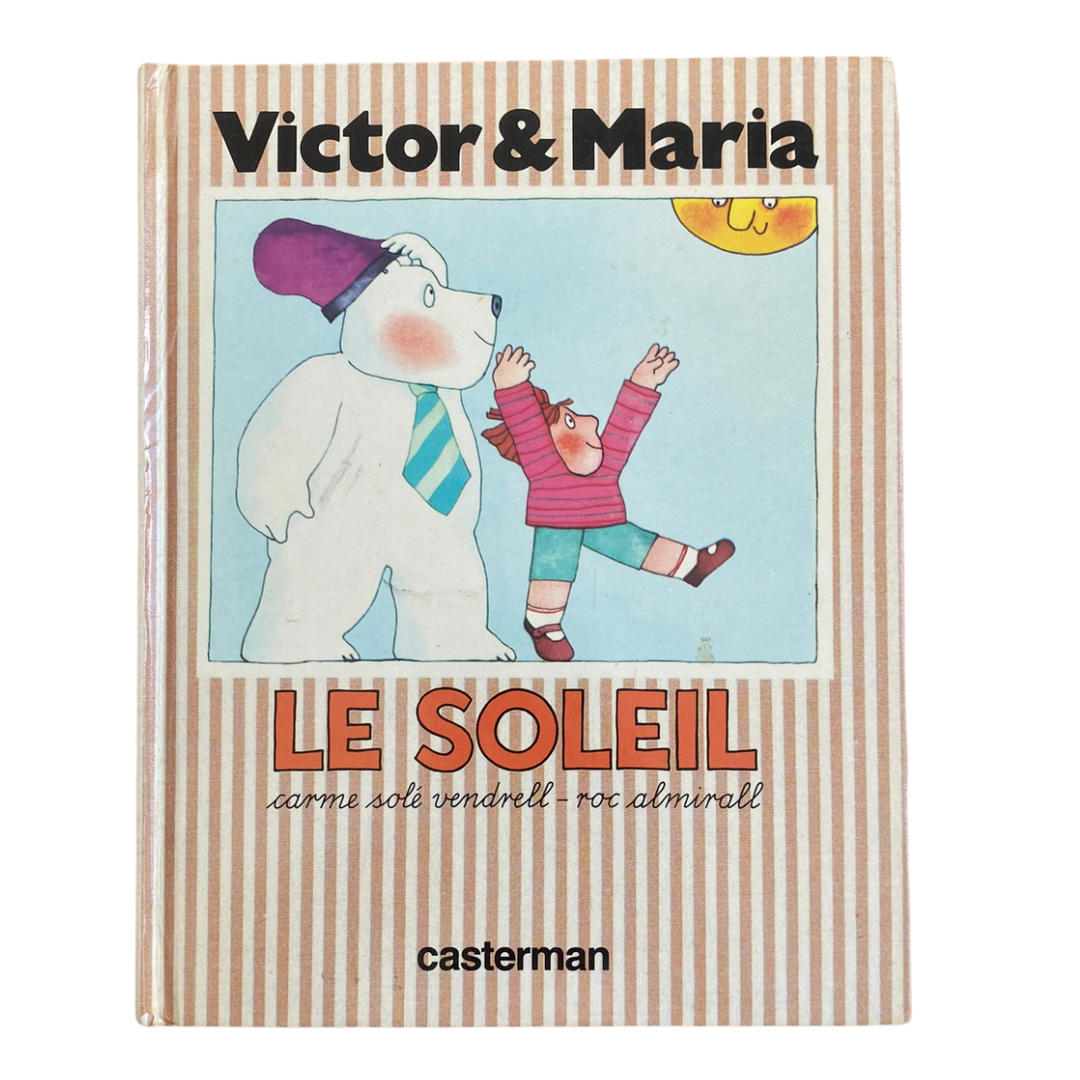 Victor &amp; Maria - Le soleil