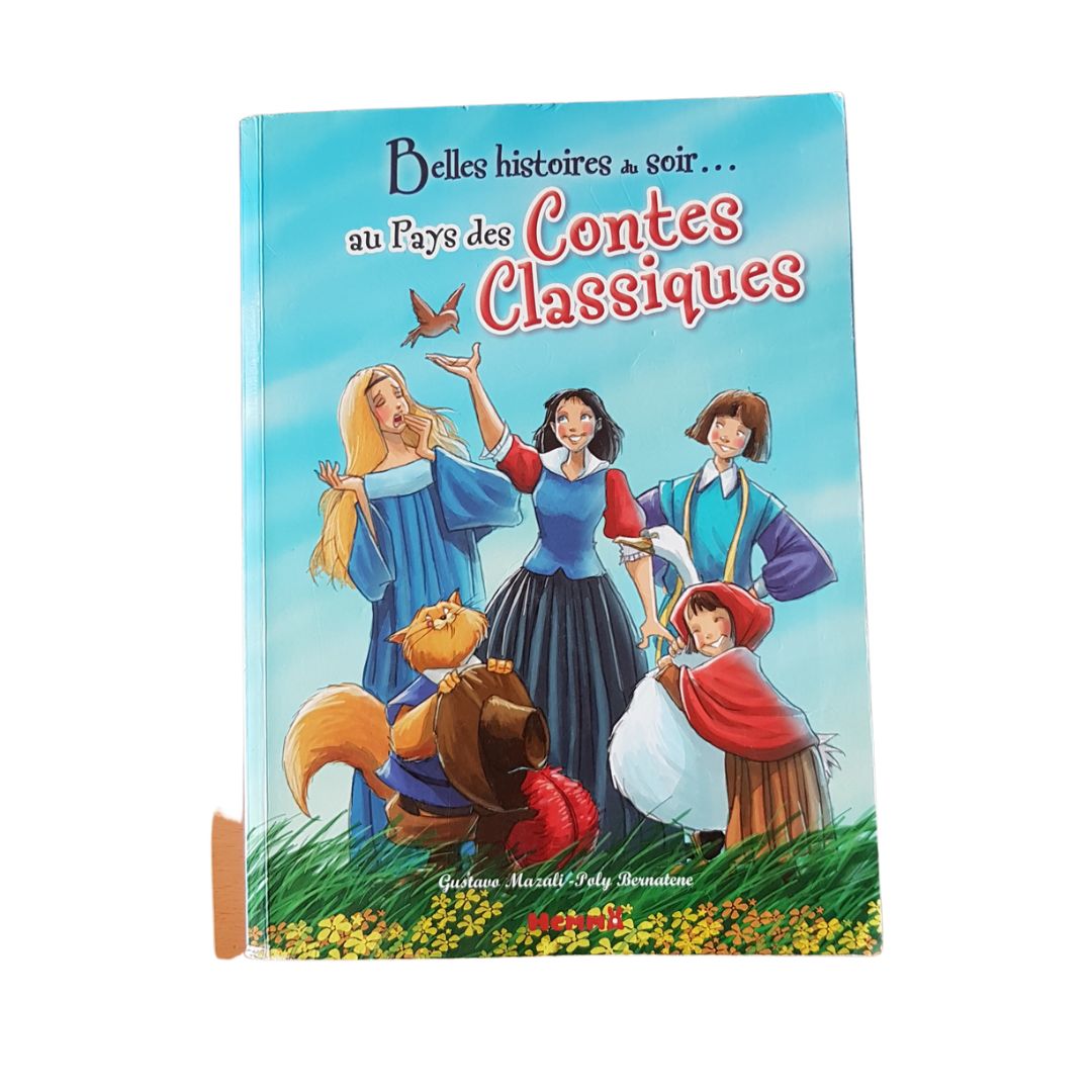 Belles histoires du soir - Au pays des contes classiques