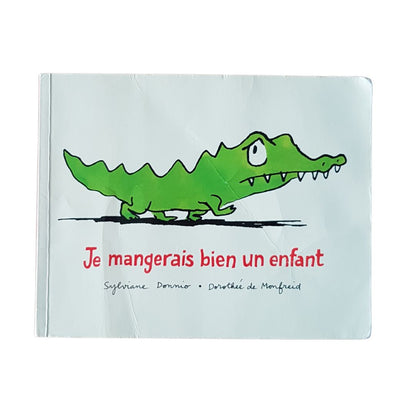 Je mangerais bien un enfant